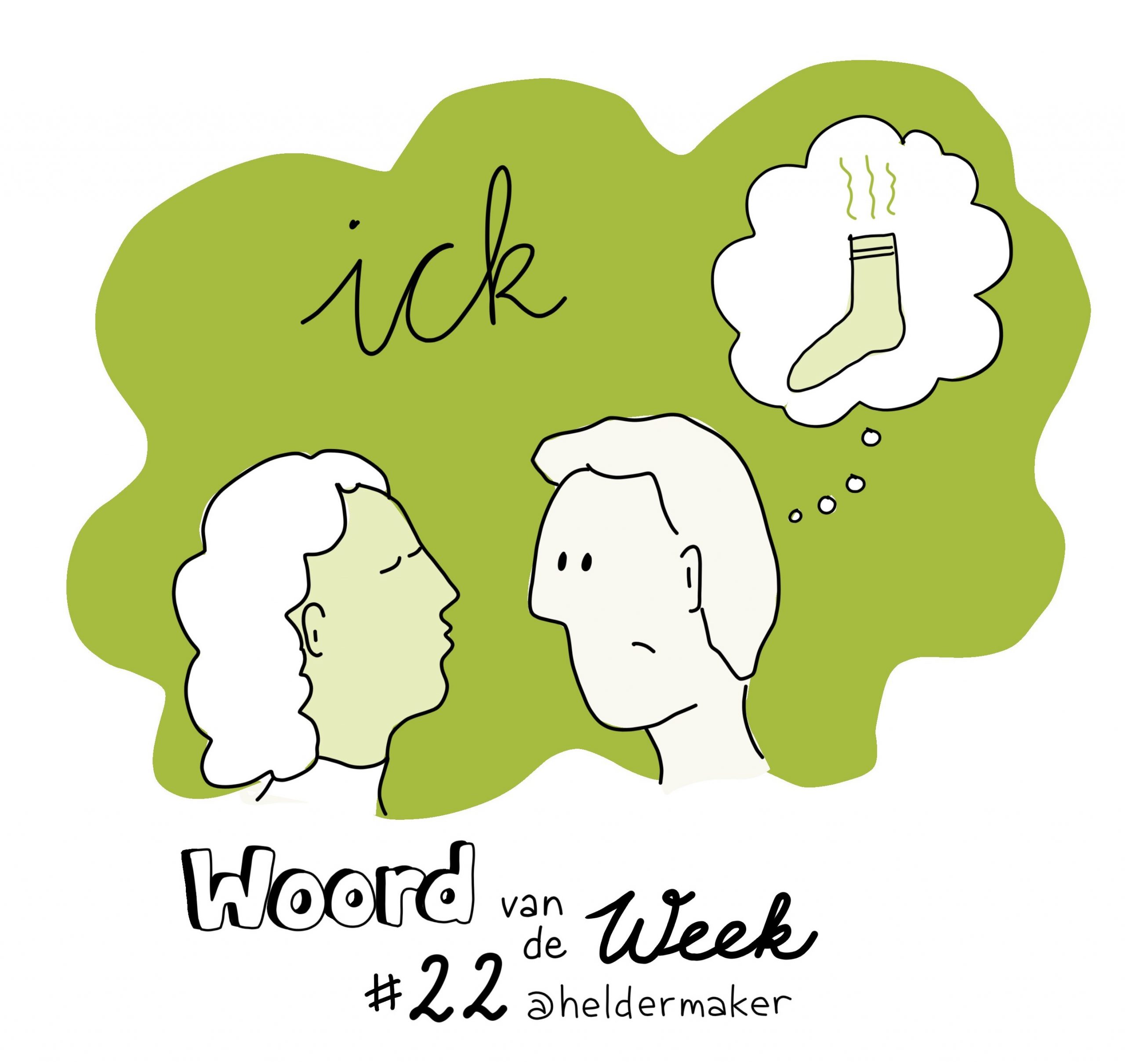 Week 22: ick
